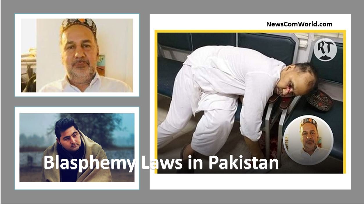Blasphemy Laws in Pakistan is a license to Radicals to kill innocents